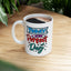 Motivation Mug - Today Is The Perfect Day