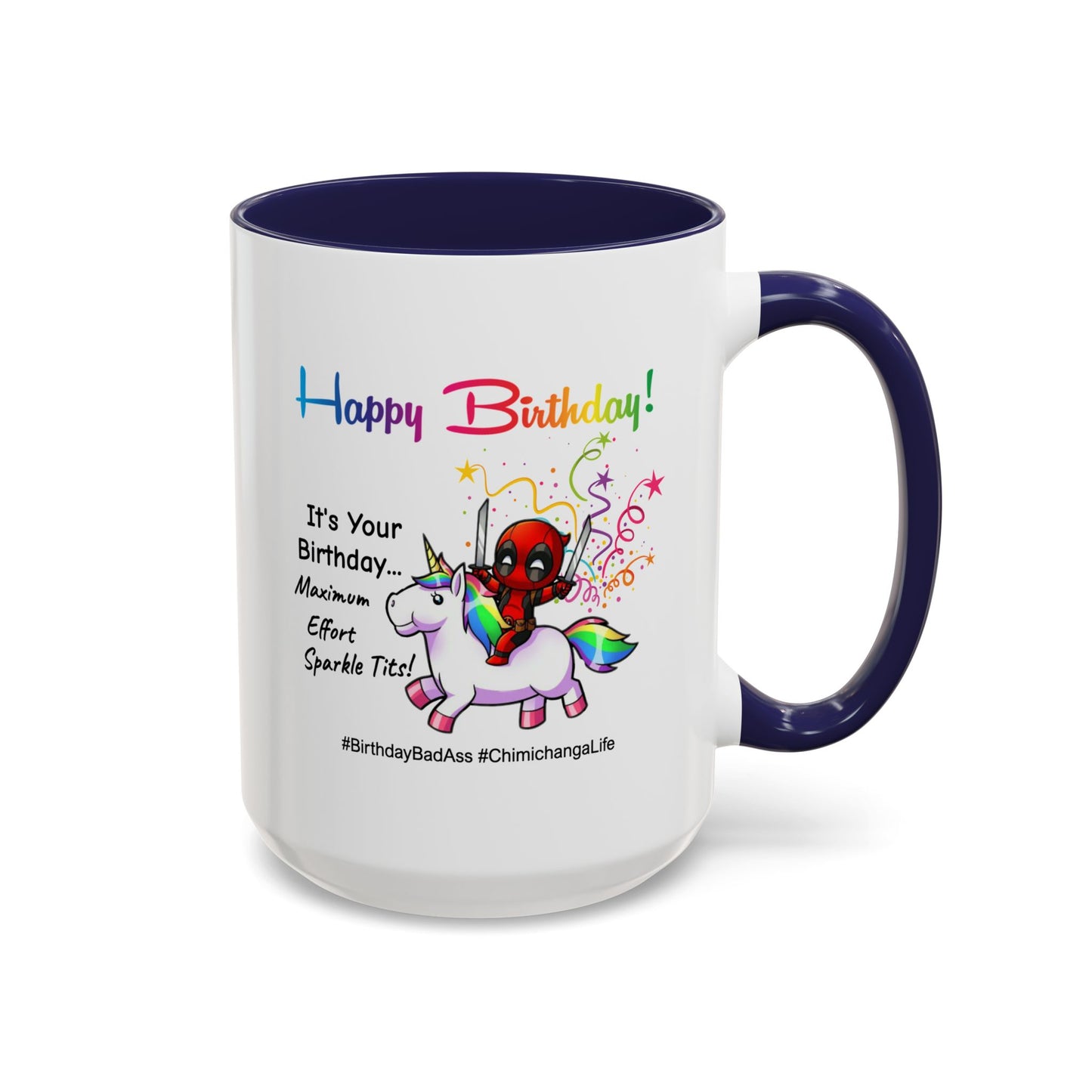 Birthday Mug - Maximum Effort