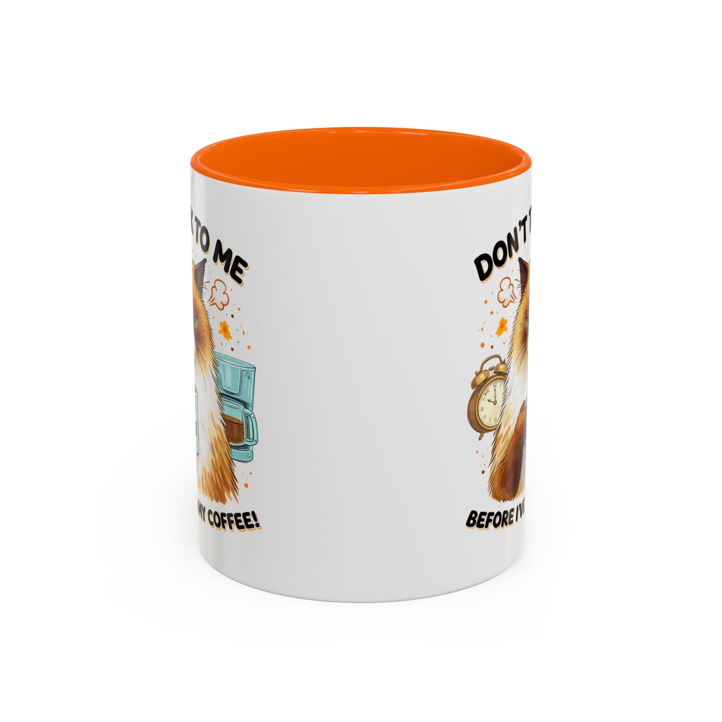 Humor Mug - Don't talk to Me
