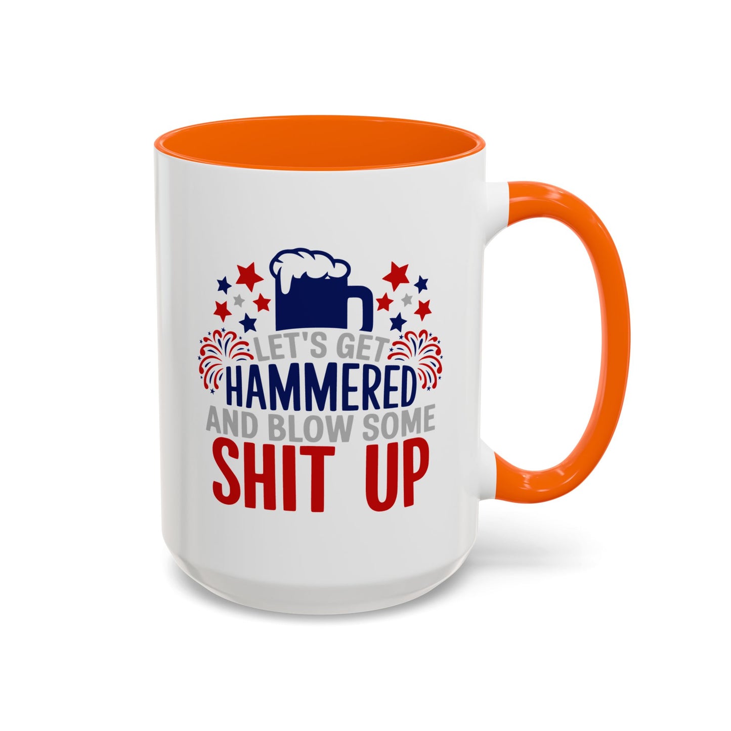 4th of July Mug - Let's Get Hammered