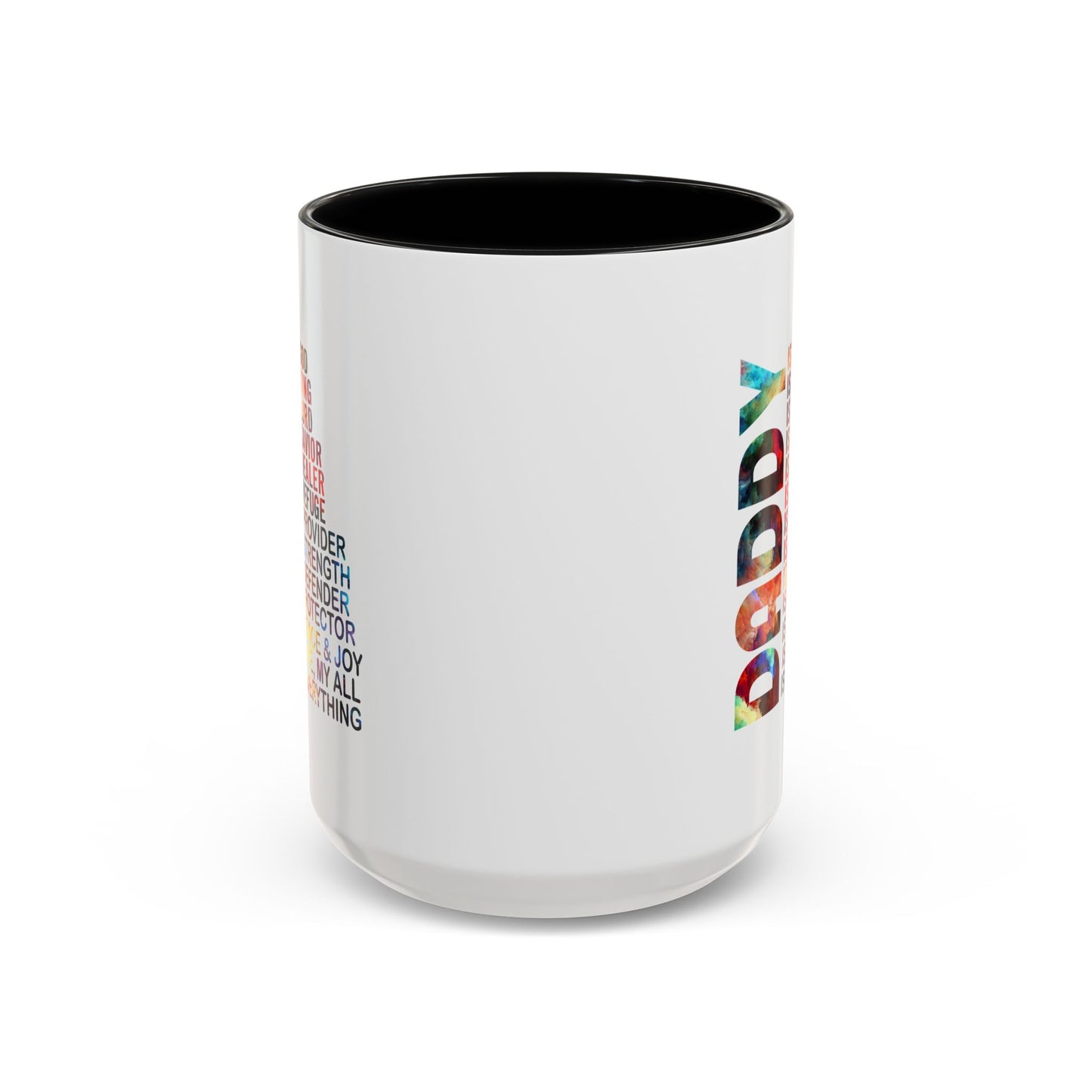 Father's Day Mug - Daddy is My Everthing