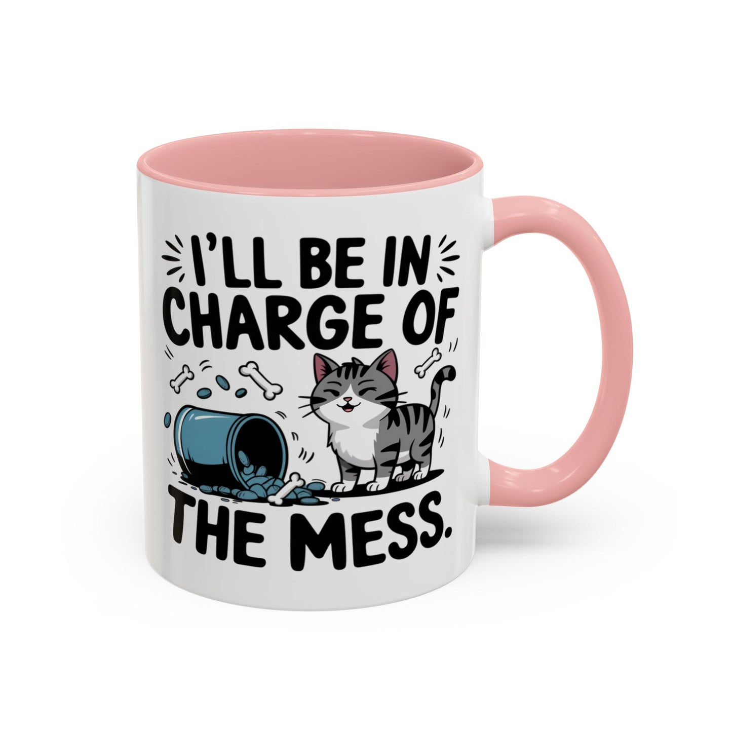 Animal Mug - I'll Be In Charge of The Mess