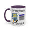 Humor Mug - My Memory is Terrible