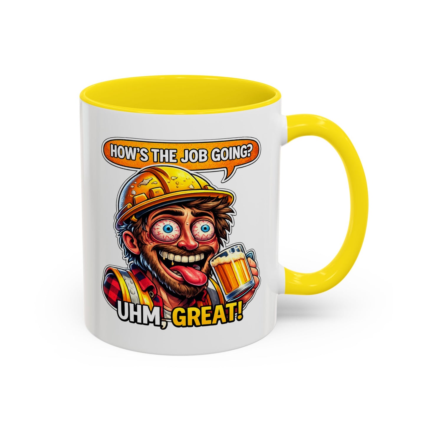 Office Mug - How's The Job Going