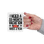 Humor Mug - I Need a Six Month Vacation