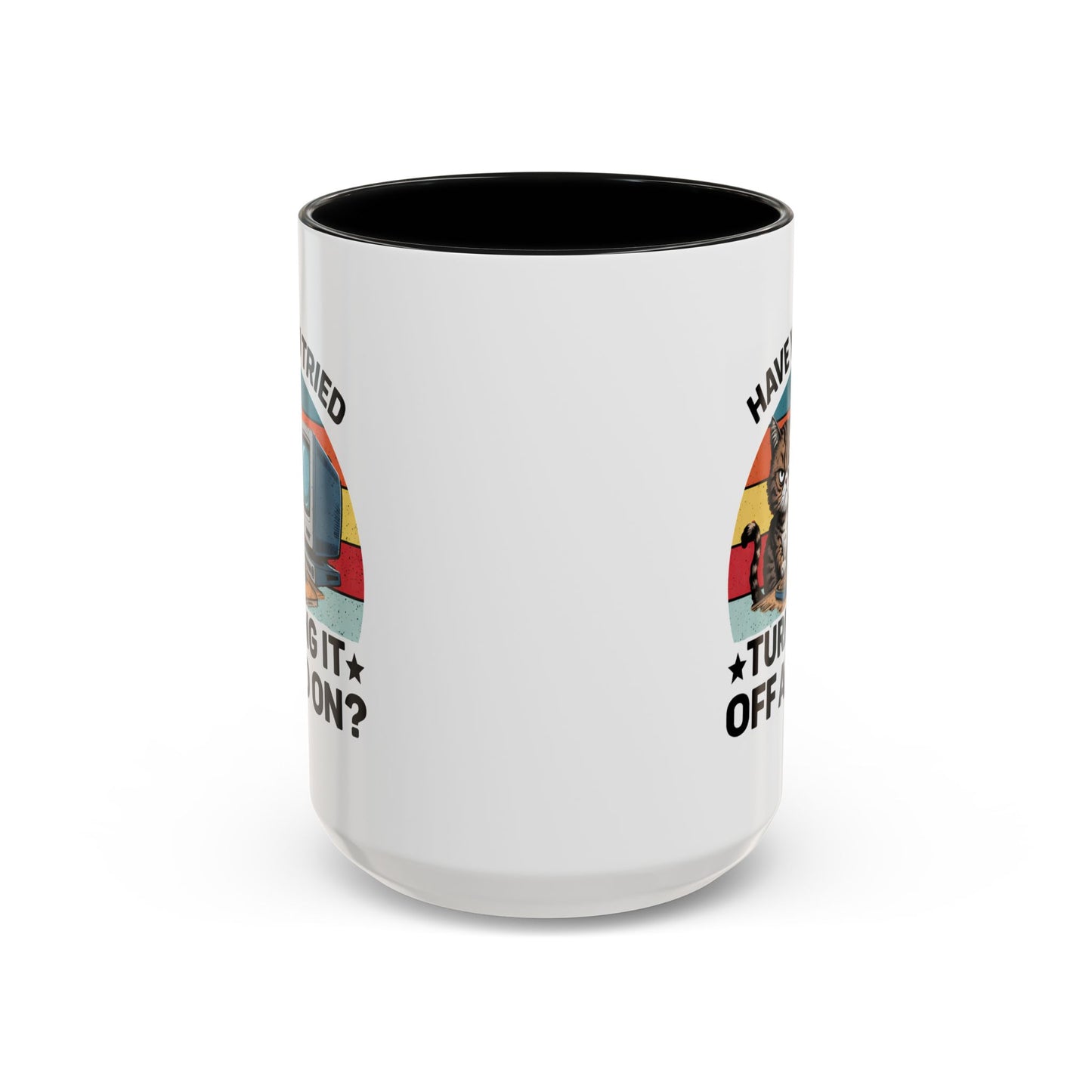 Office Mug - Have You Tried