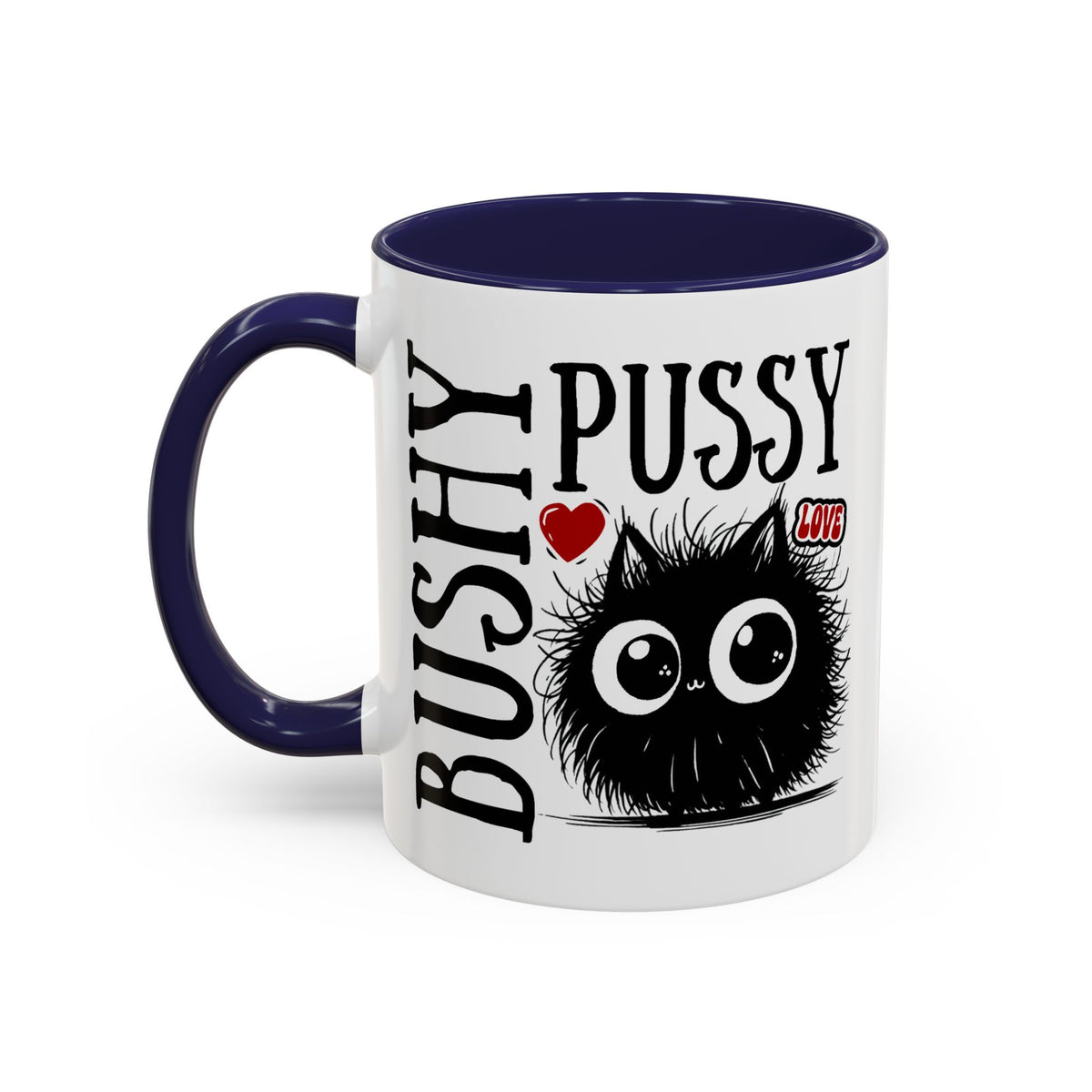 Adult Mug - Love Bushy Pussy