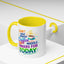 Humor Mug - I Don't Have Enough Coffee
