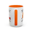 Humor Mug - Before You Go Any Further Stop!