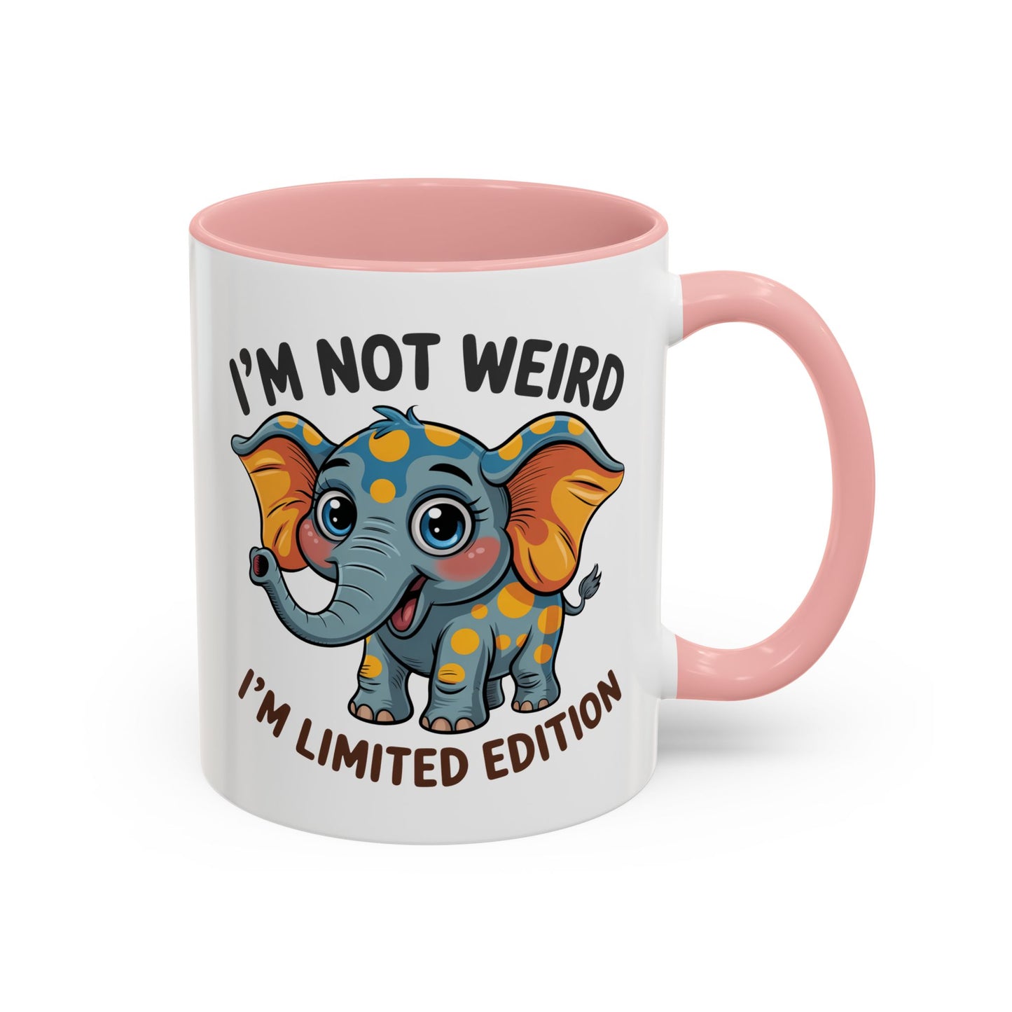 Humor Mug - I'm Not Weird