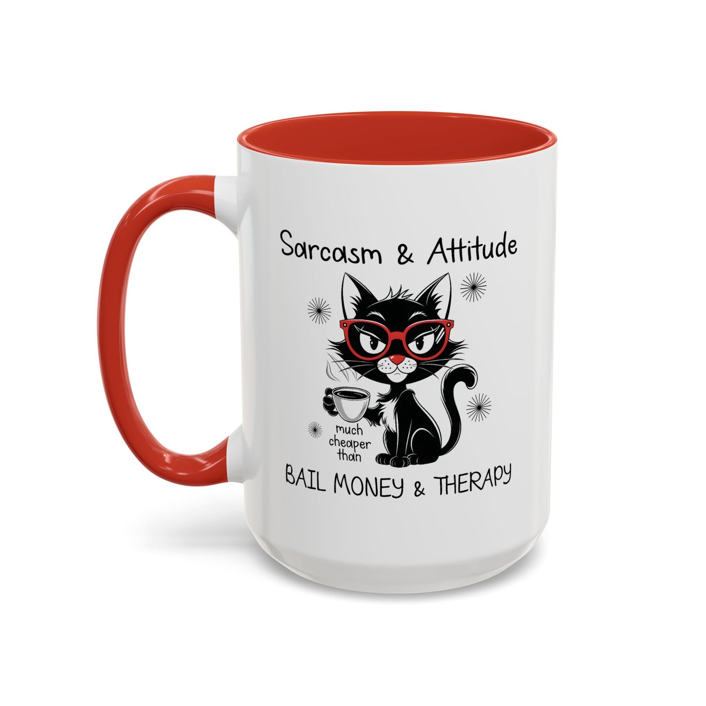 Humor Mug - Sarcasm & Attitude