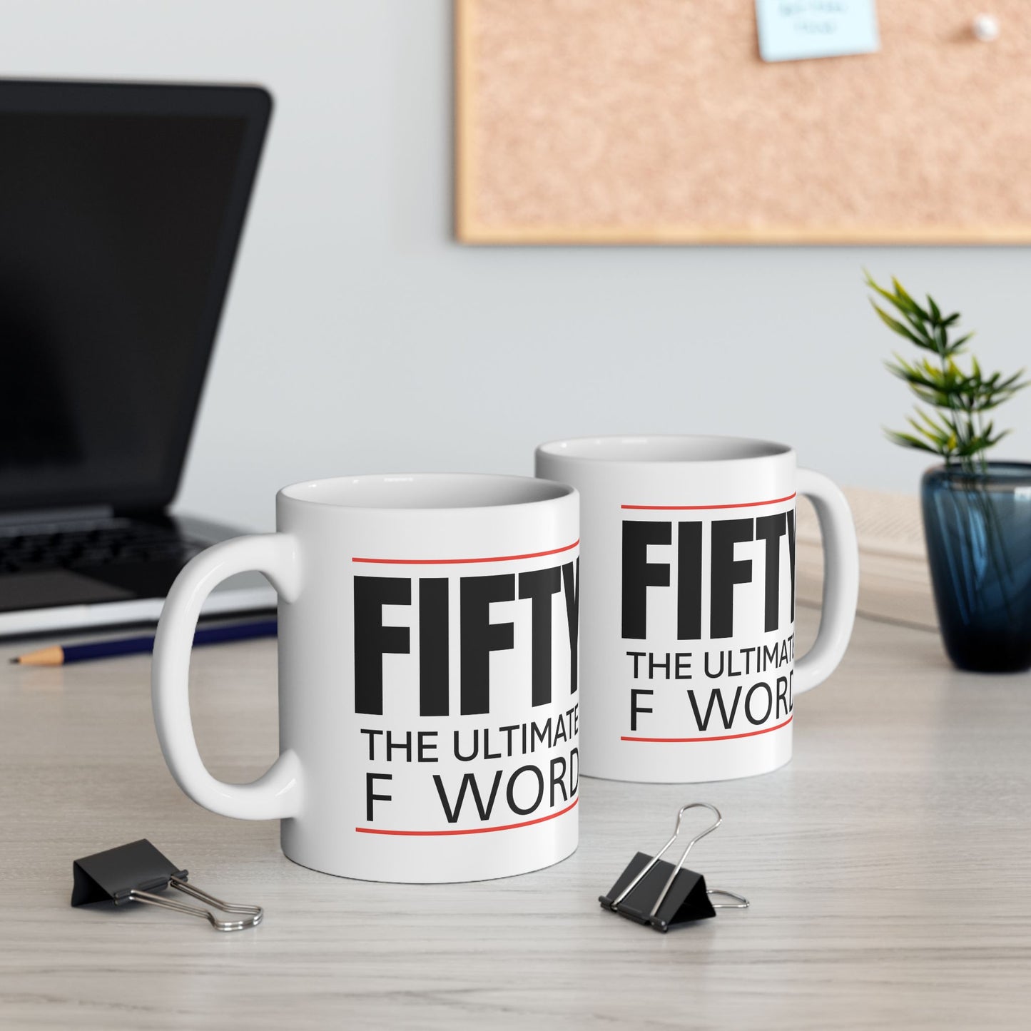 Birthday Mug - Fifty The Ultimate F Word