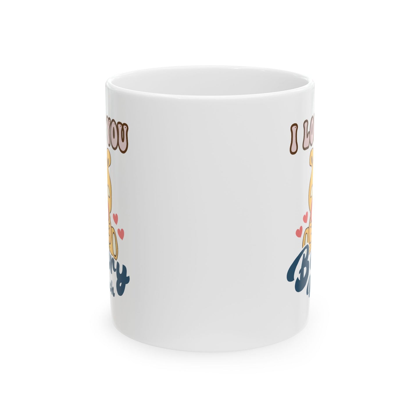 Valentine's Day Mug - I Love You Beary Much