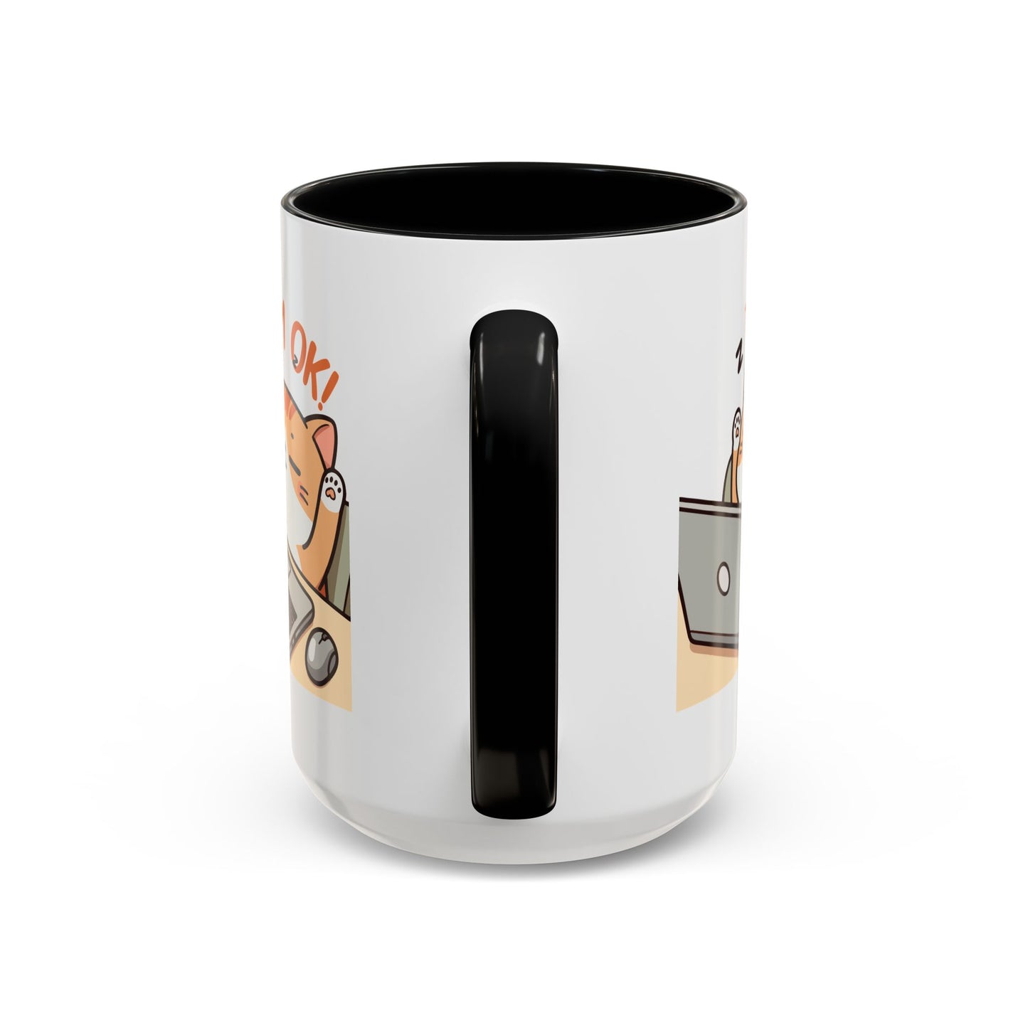 Office Mug - I'm Ok