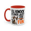 Animal Mug - I'll Knock It Over Just For Fun
