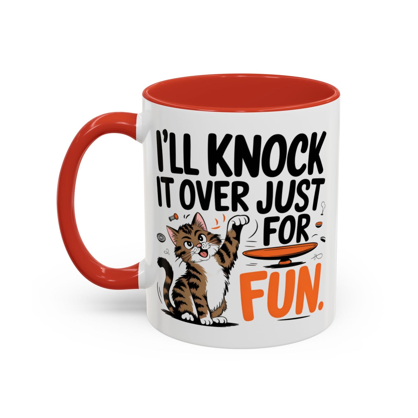 Animal Mug - I'll Knock It Over Just For Fun