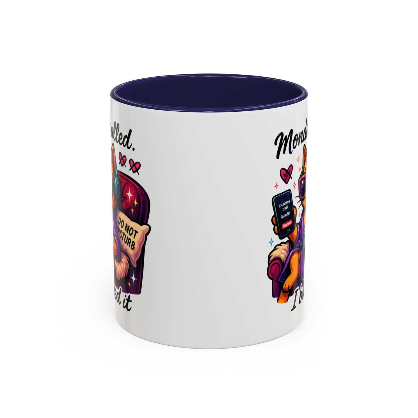 Office Mug - Monday Called