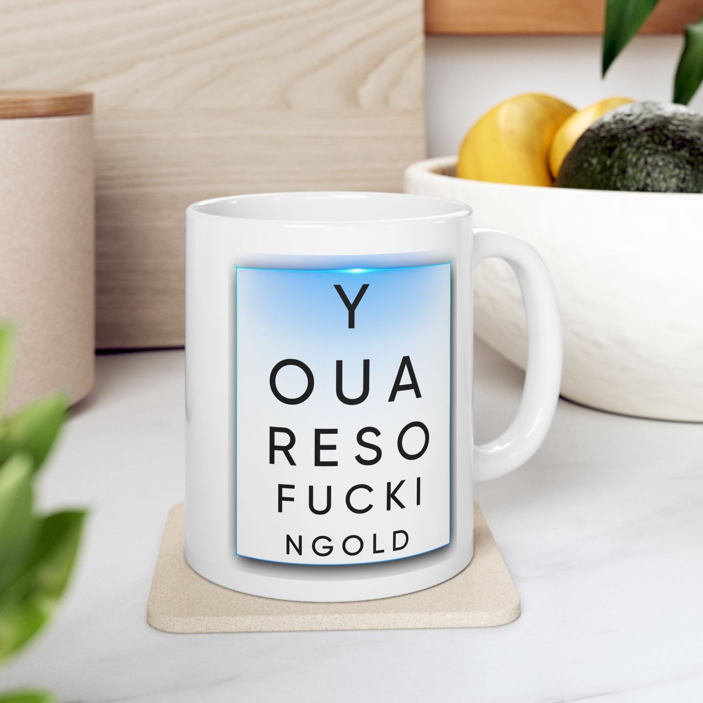 Humor Mug - Eye Test Fucking Old