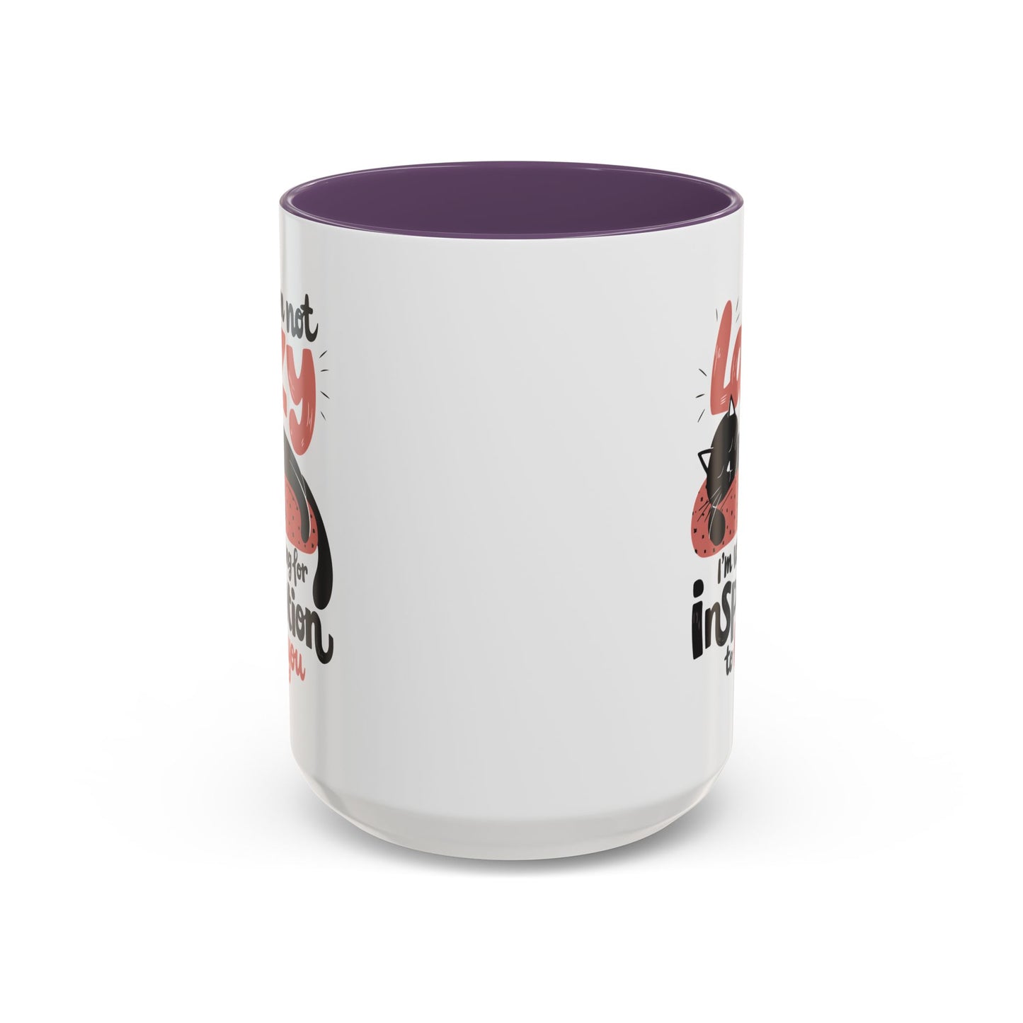 Office Mug - I'm Not Lazy