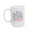 Motivation Mug - Be Your Own Kind of Beautiful