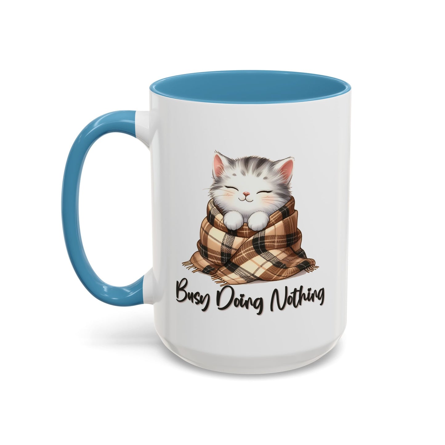 Humor Mug - Busy Doing Nothing