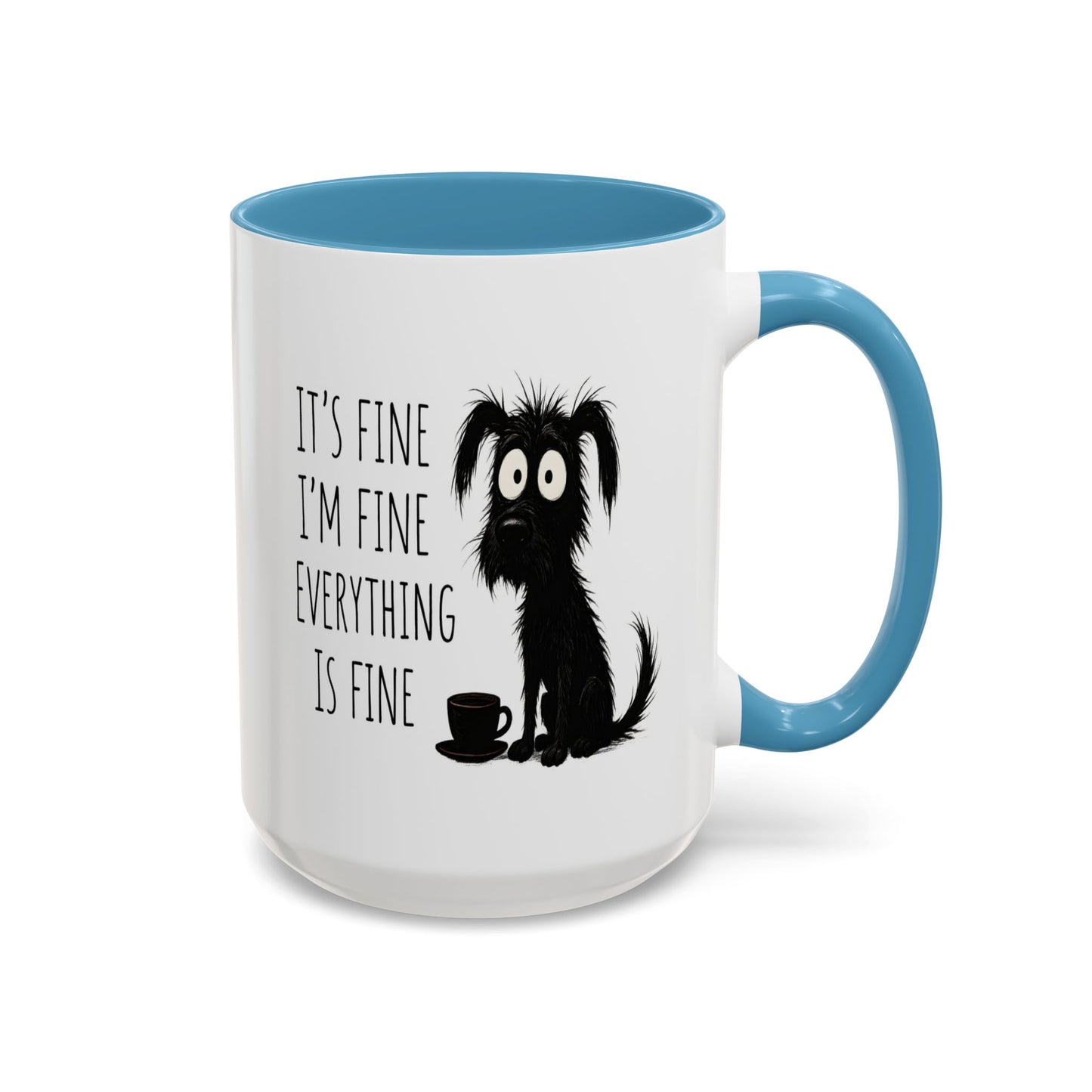 Animal Mug - It's Fine, I'm Fine