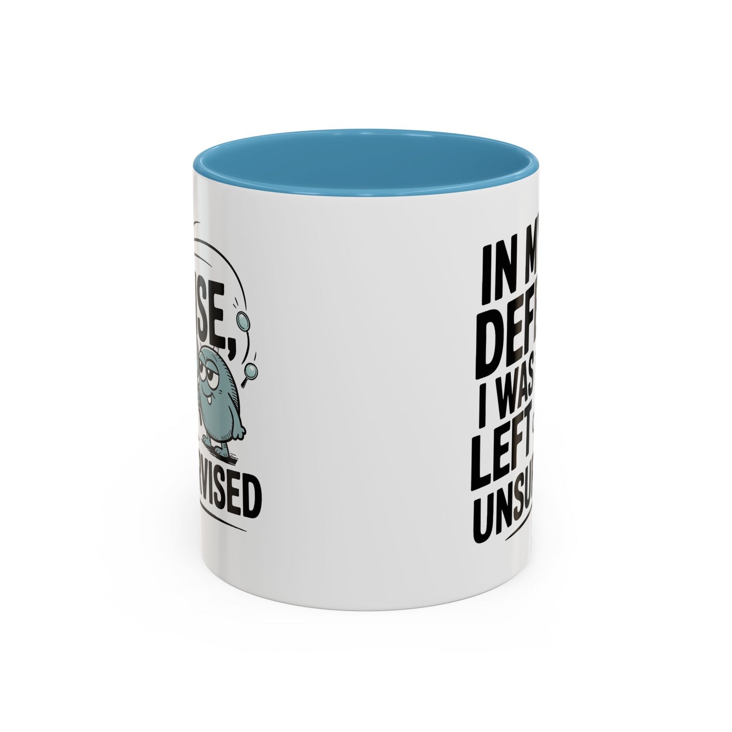 Humor Mug - In My Defense