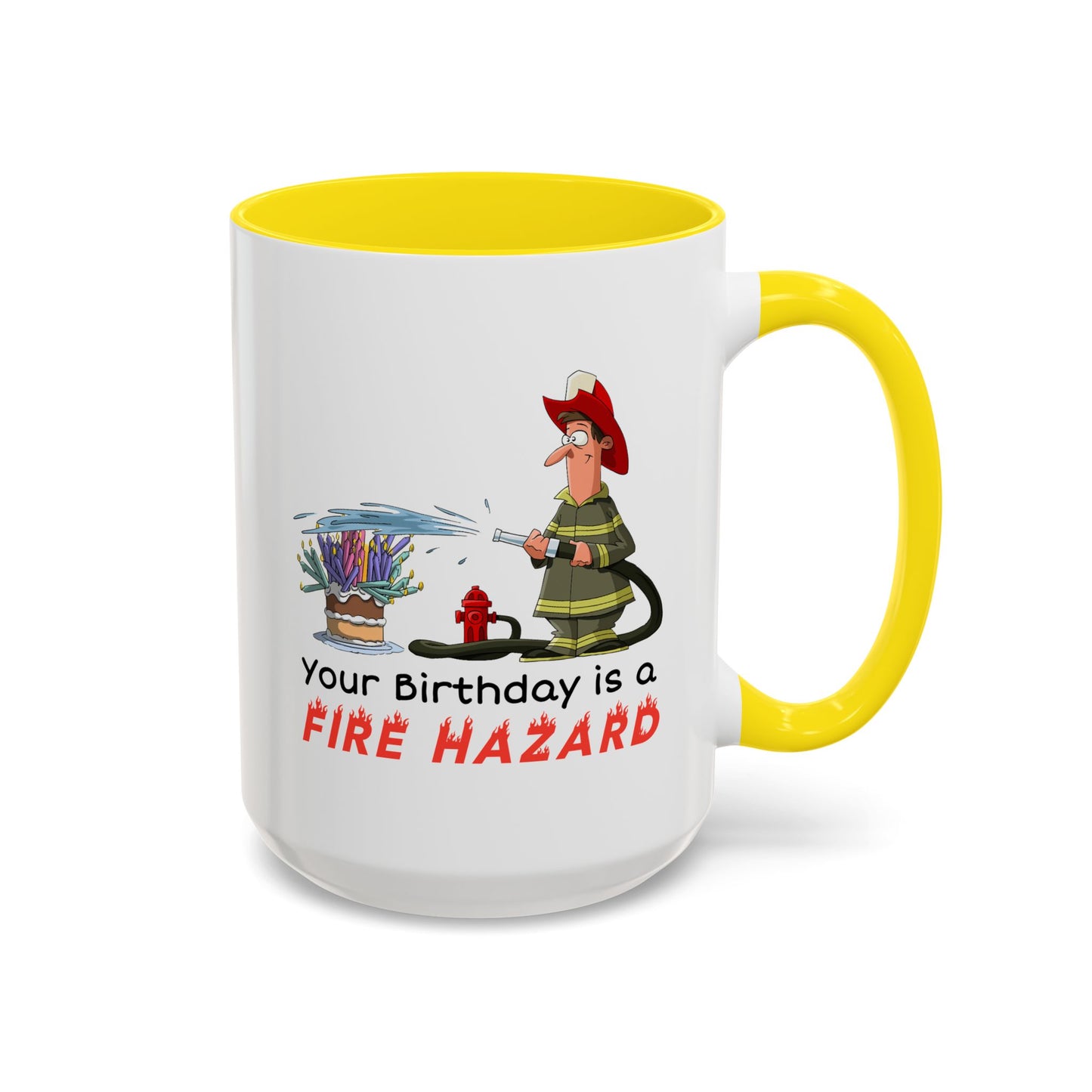 Birthday Mug - Fire Hazard