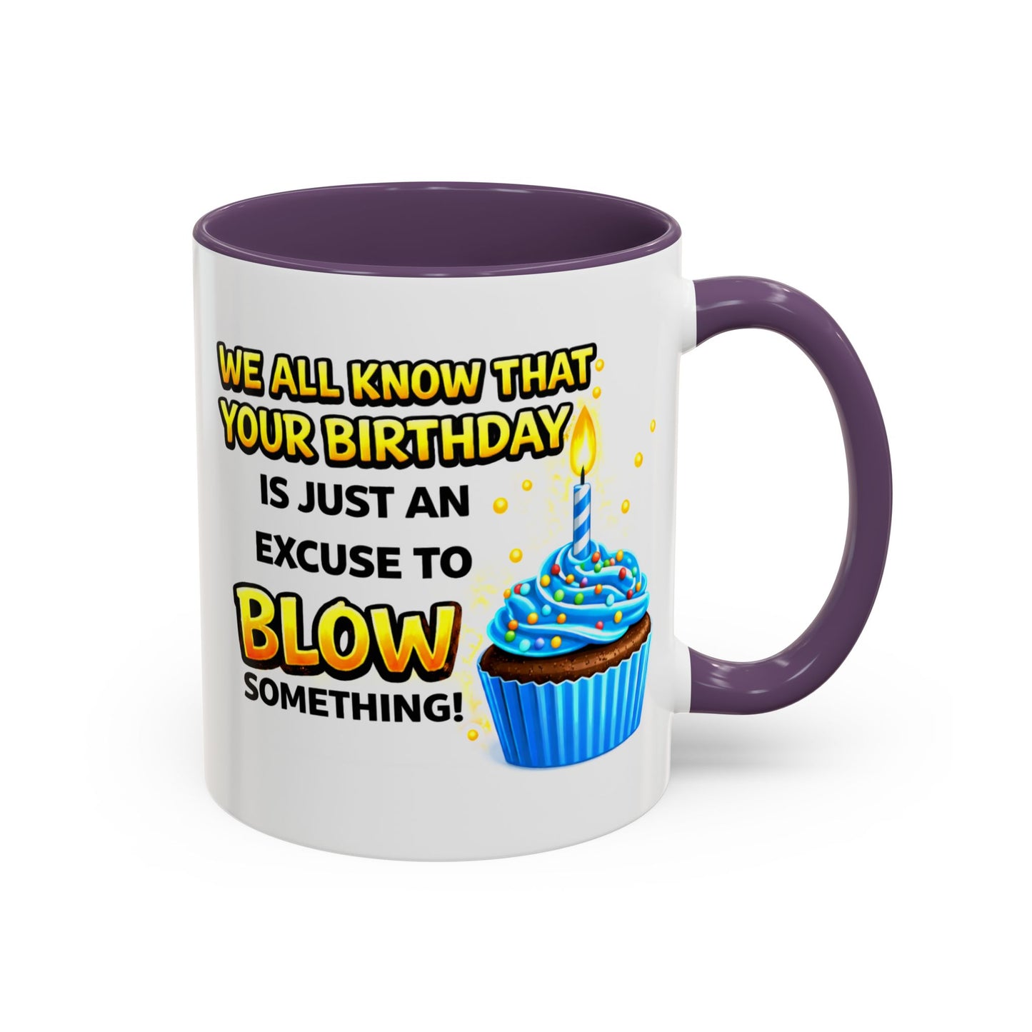 Birthday Mug - We All Know