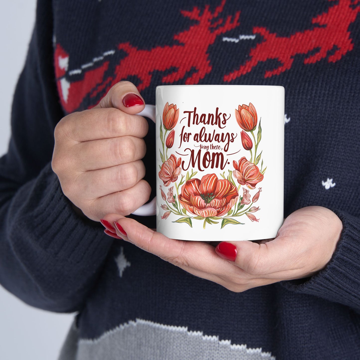 Mother's Day Mug - Thanks For Always