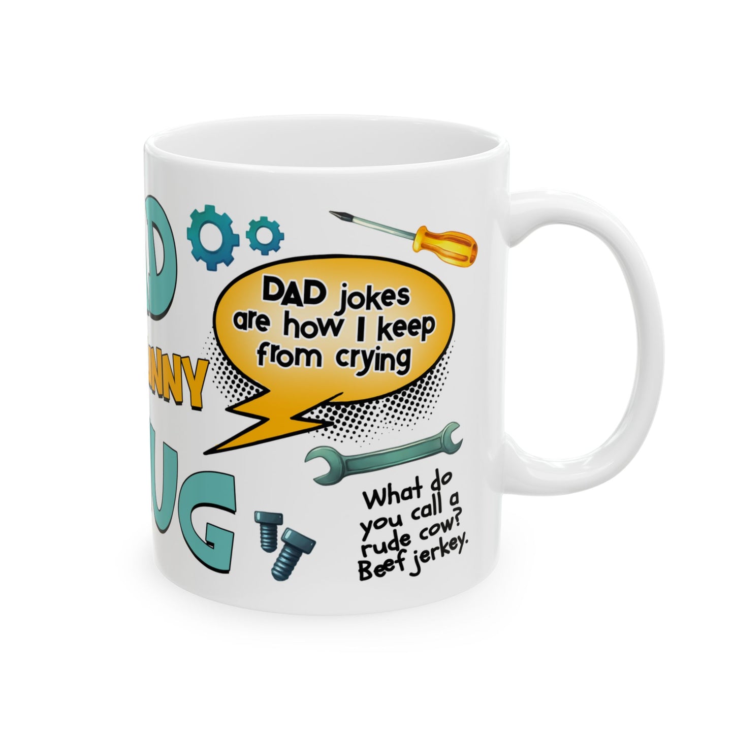 Father's Day Mug - Funny Dad Mug