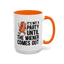 Adult Mug - It's Not a Party