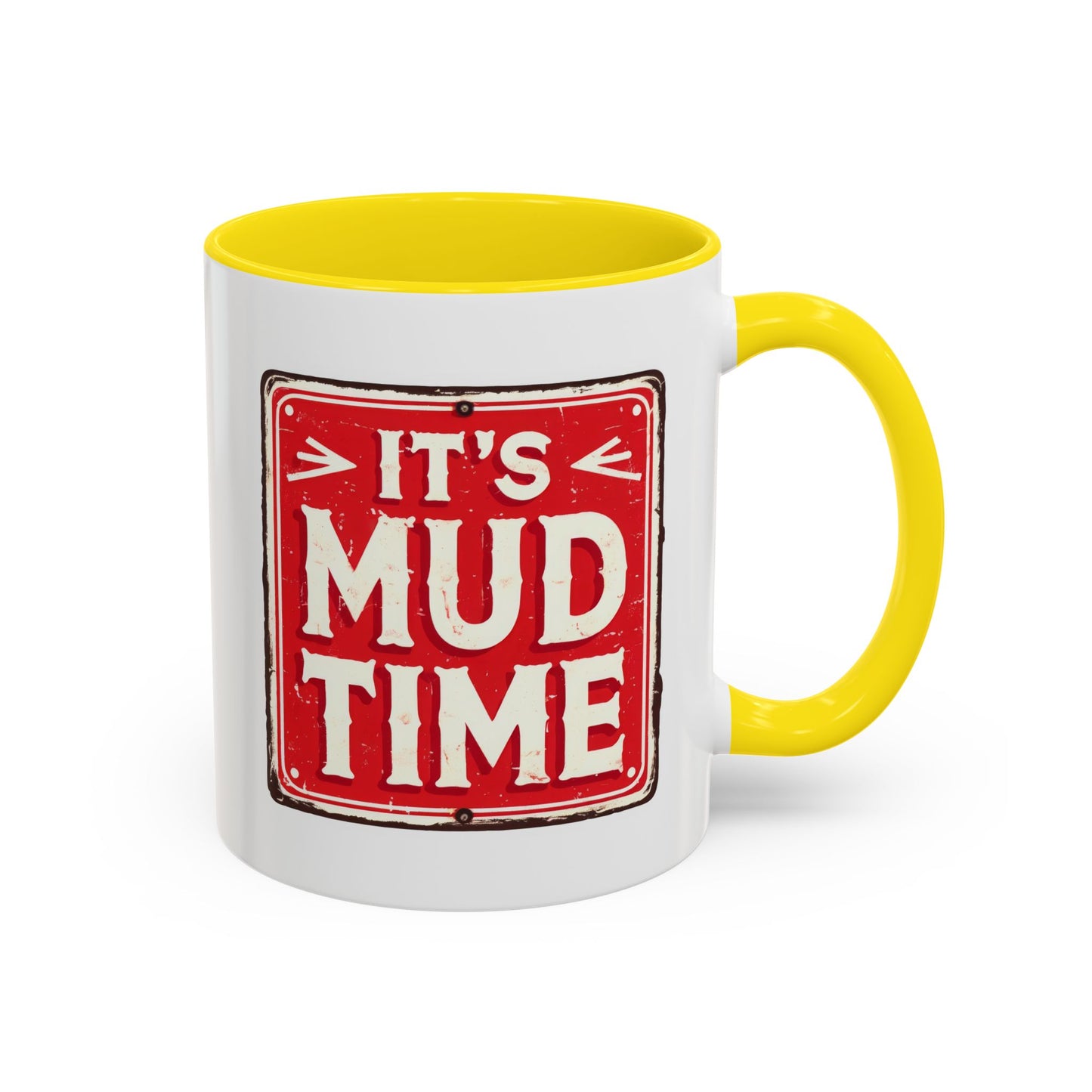 Adventure Mug - It's Mud Time