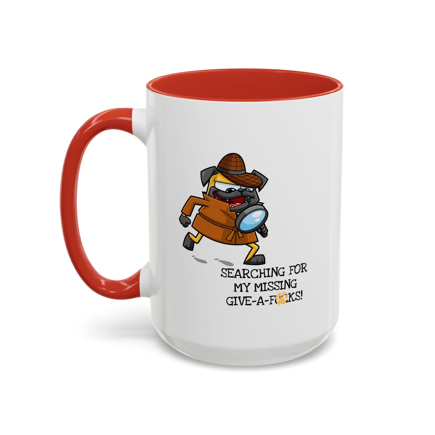 Adult Mug - Searching For My Missing Give-A-Fucks