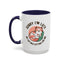 Humor Mug - Sorry I'm Late My Cat Was Sitting on Me