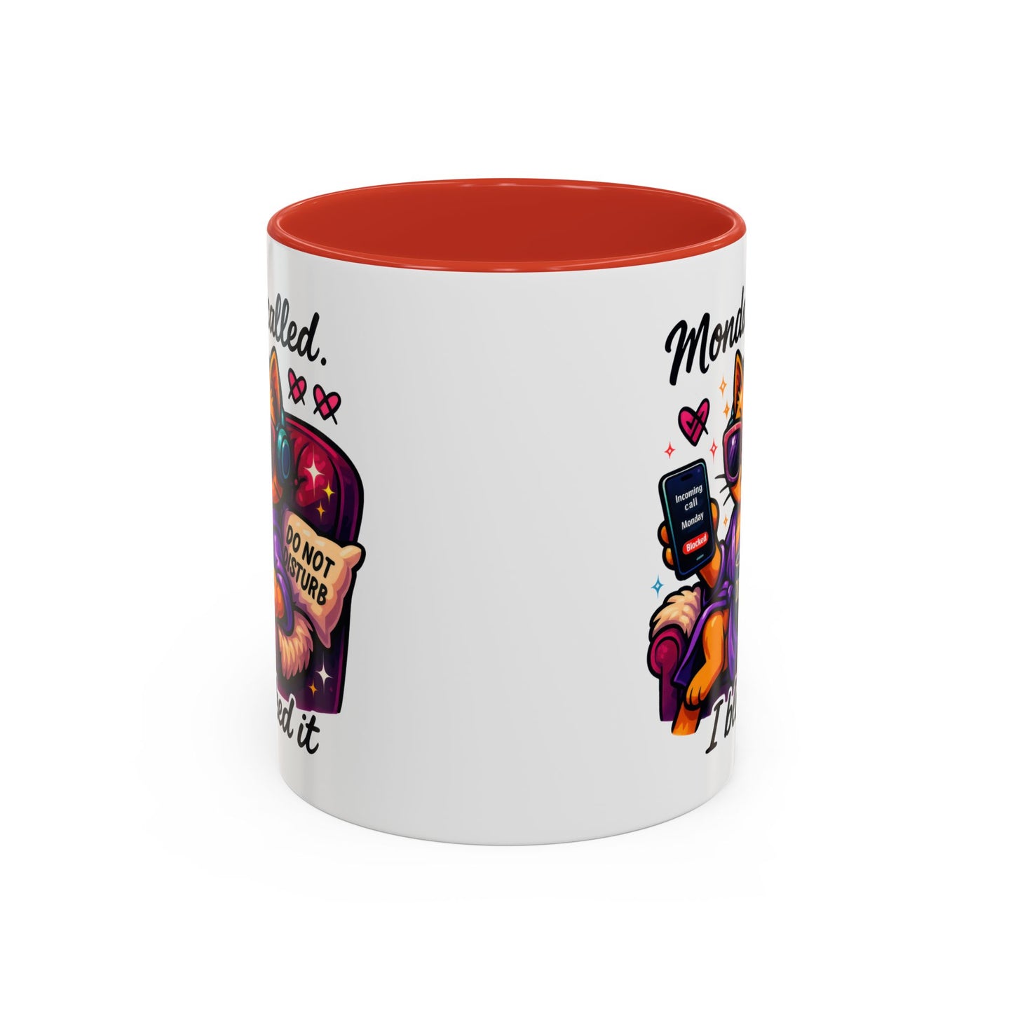 Office Mug - Monday Called