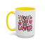 Wellness Mug - You Are So Loved