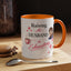 Humor Mug - Raising a Husband Is Exhausting