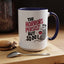Humor Mug - The Horrors Persist