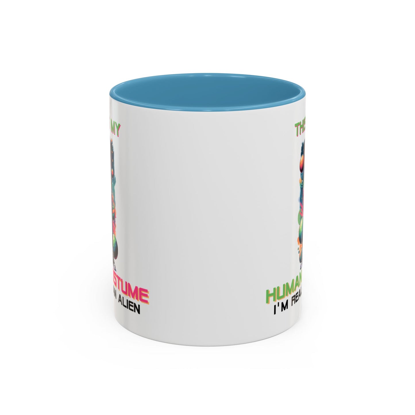 Alien Mug - This Is My Human Costume