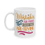 Motivation Mug - Mistakes Are Proof That You Are Trying Sticker
