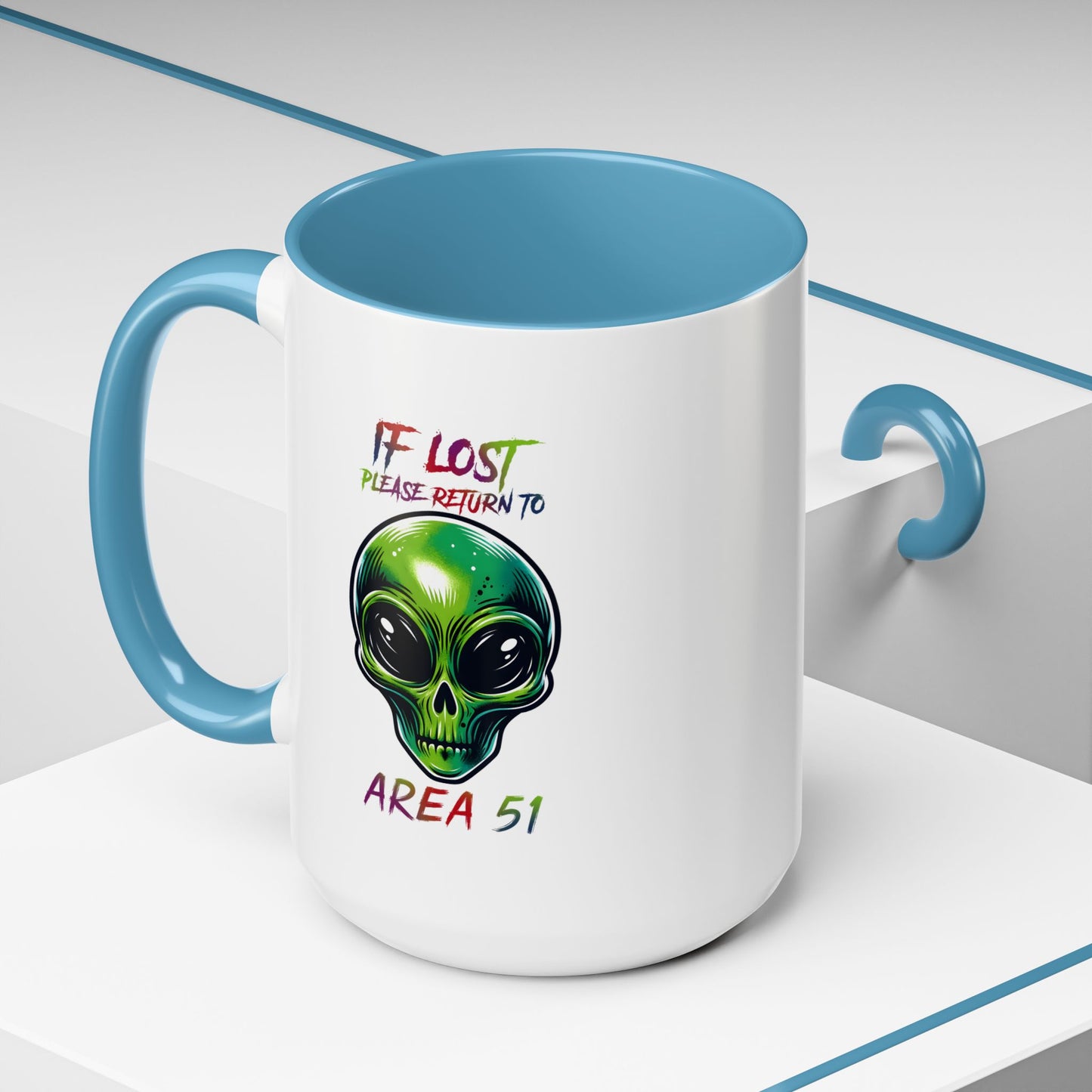 Alien Mug - If Lost Please Return To Area 51