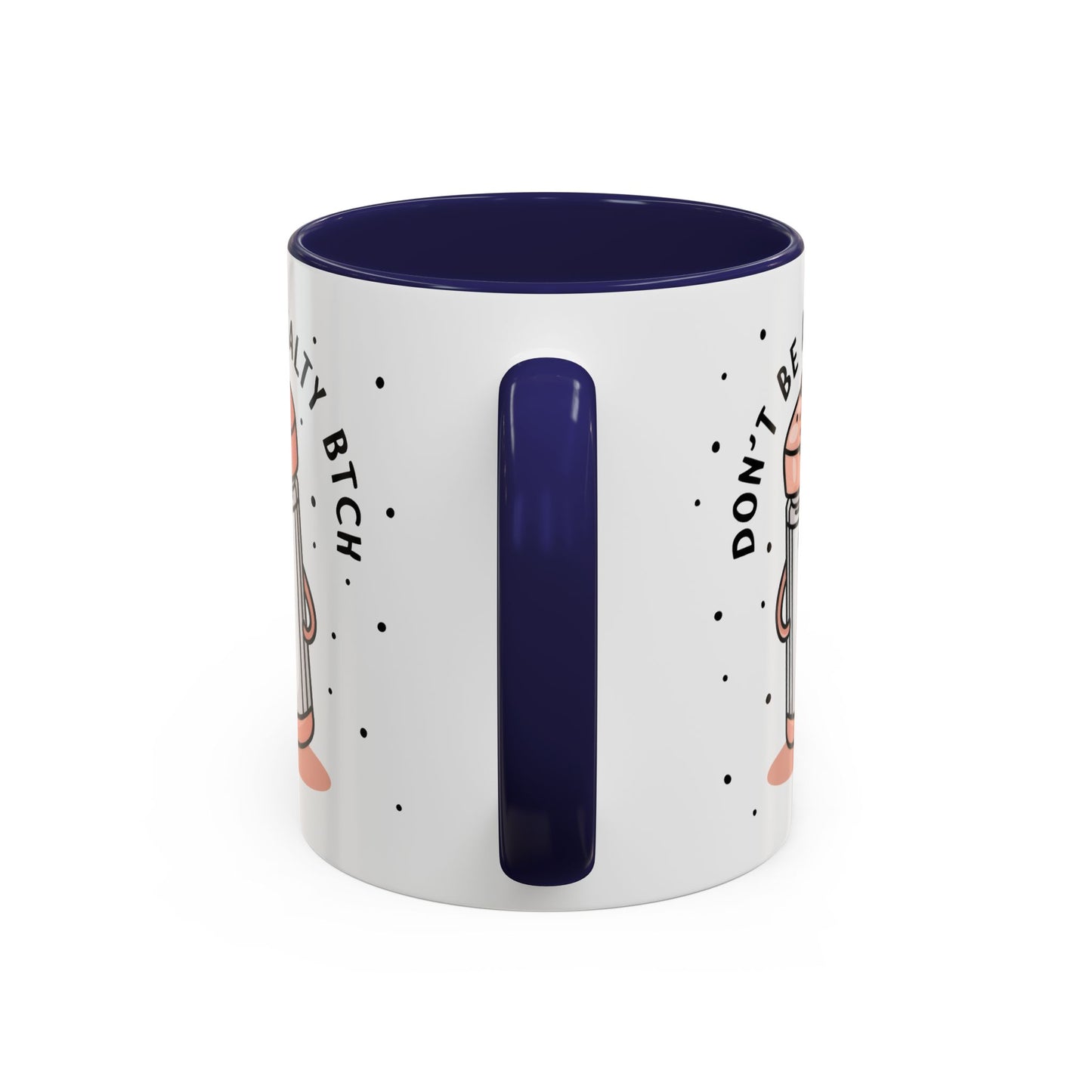Adult Mug - Don't Be A Salty Bitch