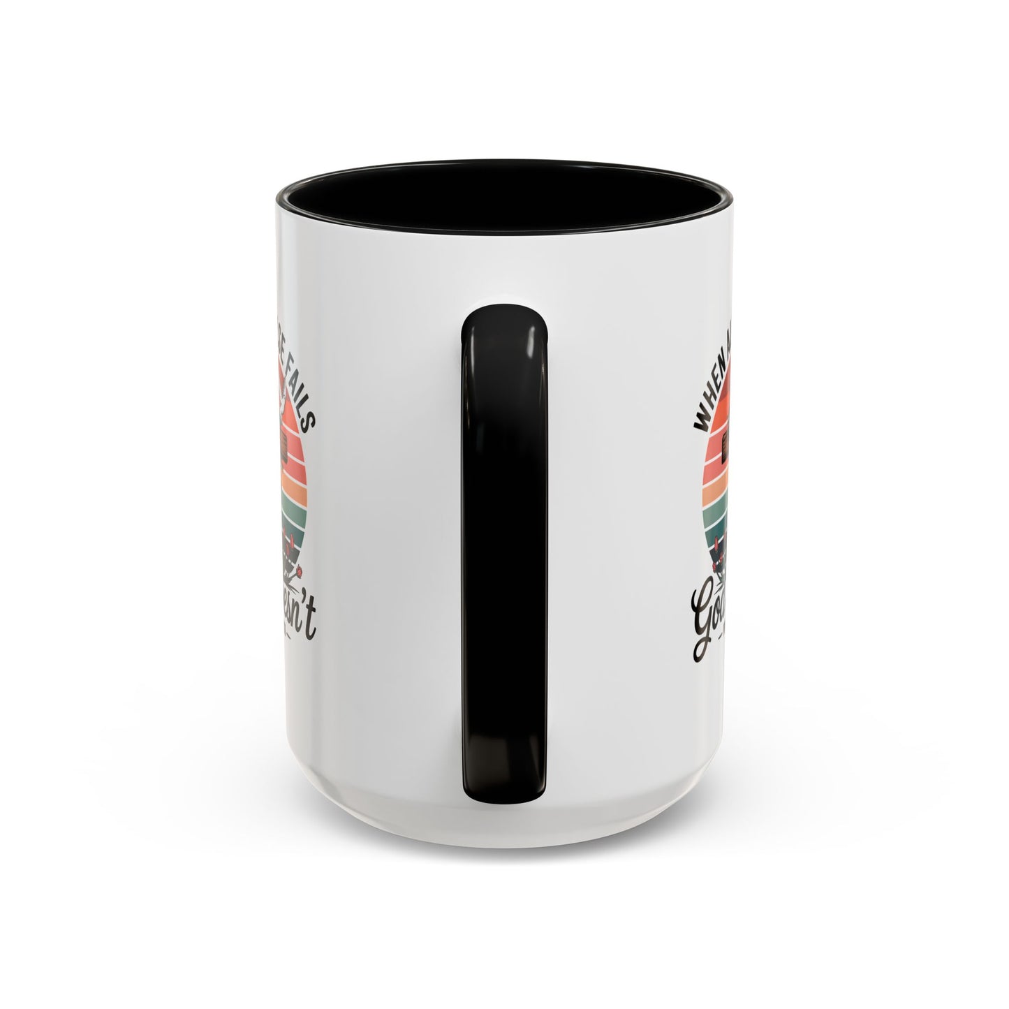 Religious Mug - When All Else Fails