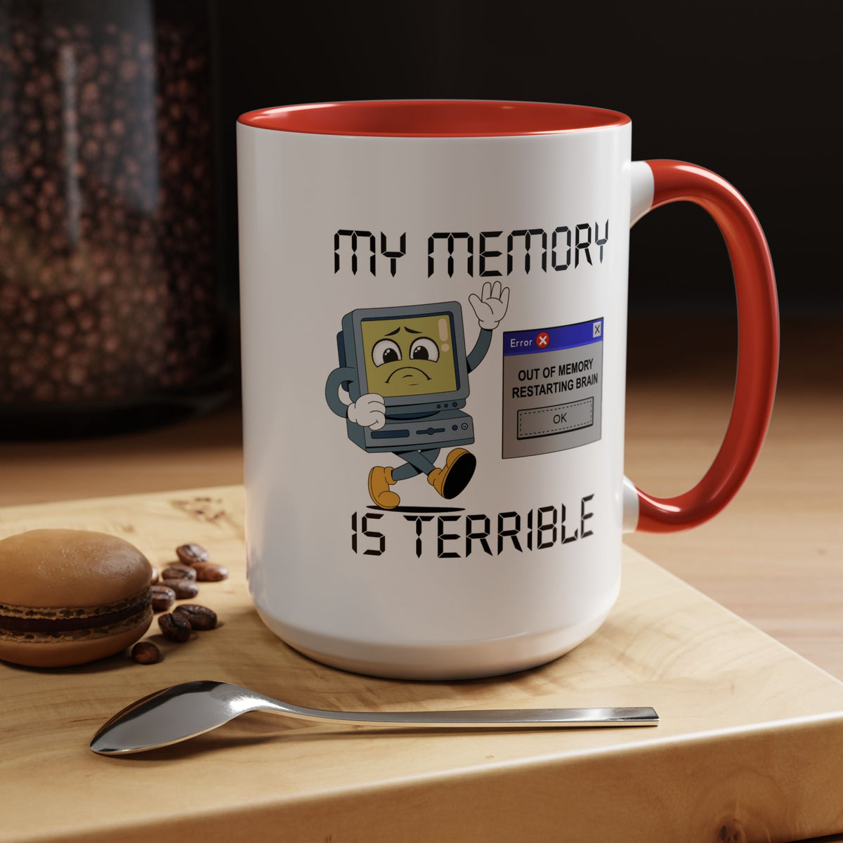 Humor Mug - My Memory is Terrible