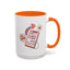 Valentine's Day Mug - Be Mine I Love You