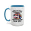 Humor Mug - I Have Multiple Personalities