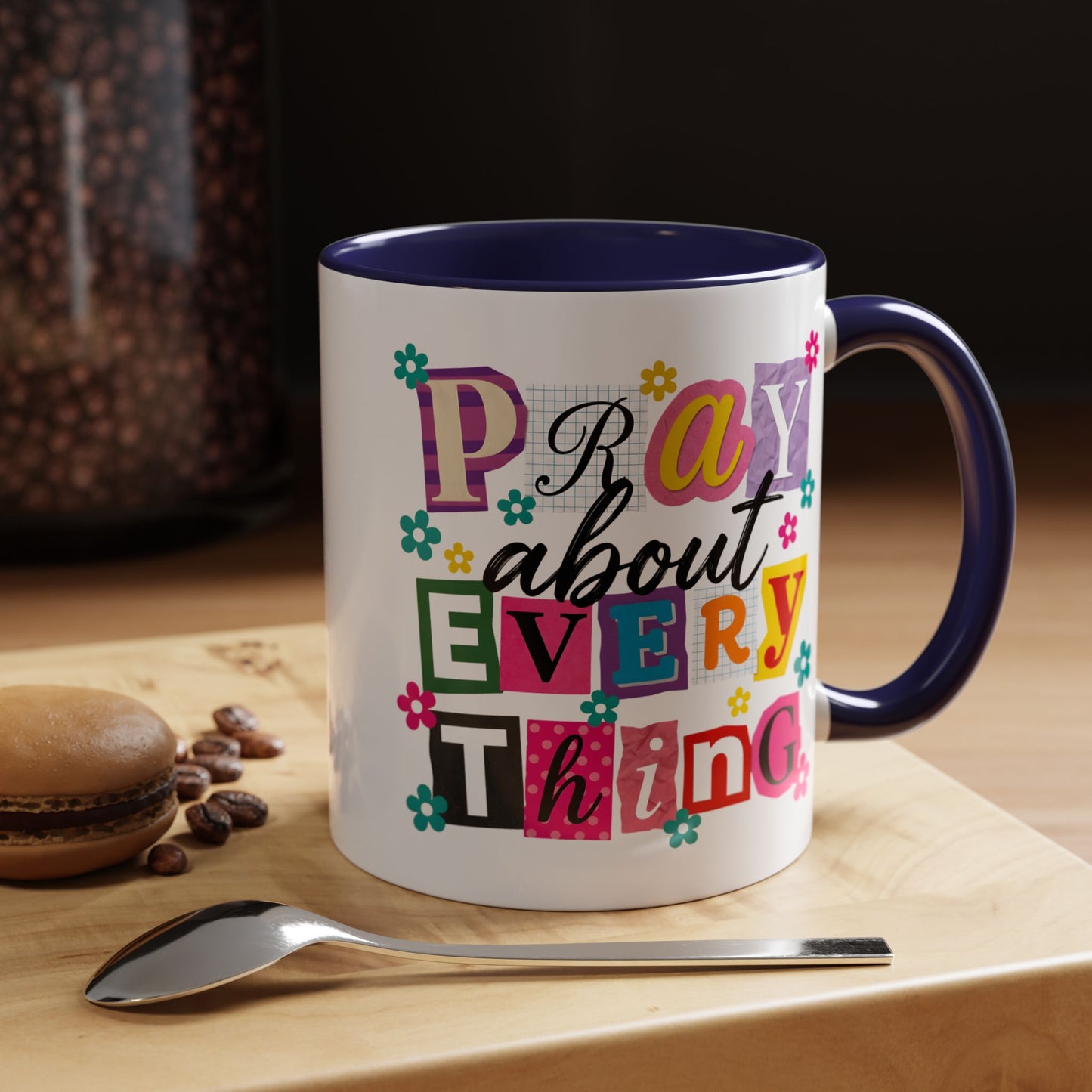 Religious Mug - Pray About Everything