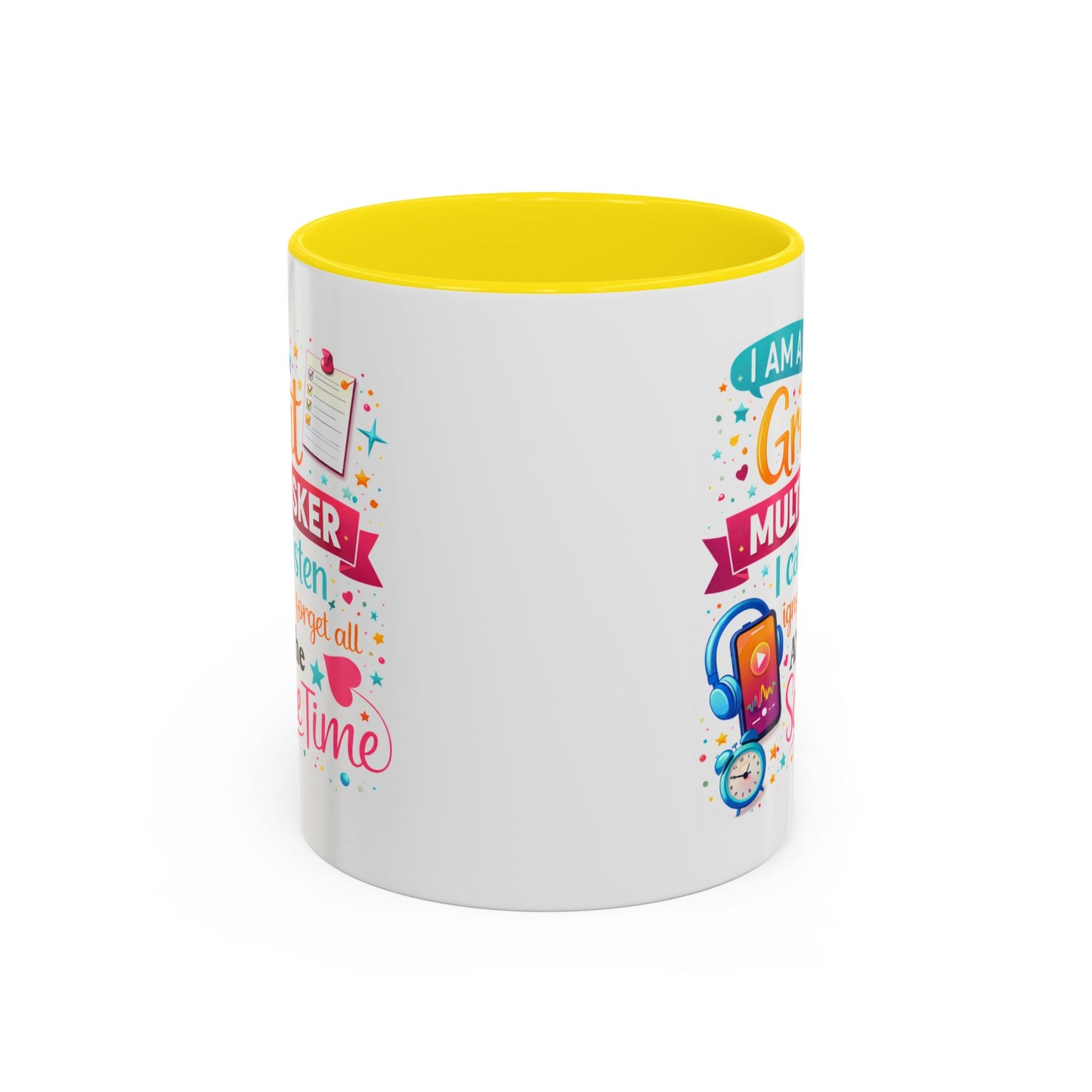 Humor Mug - I Am a Great Multitasker