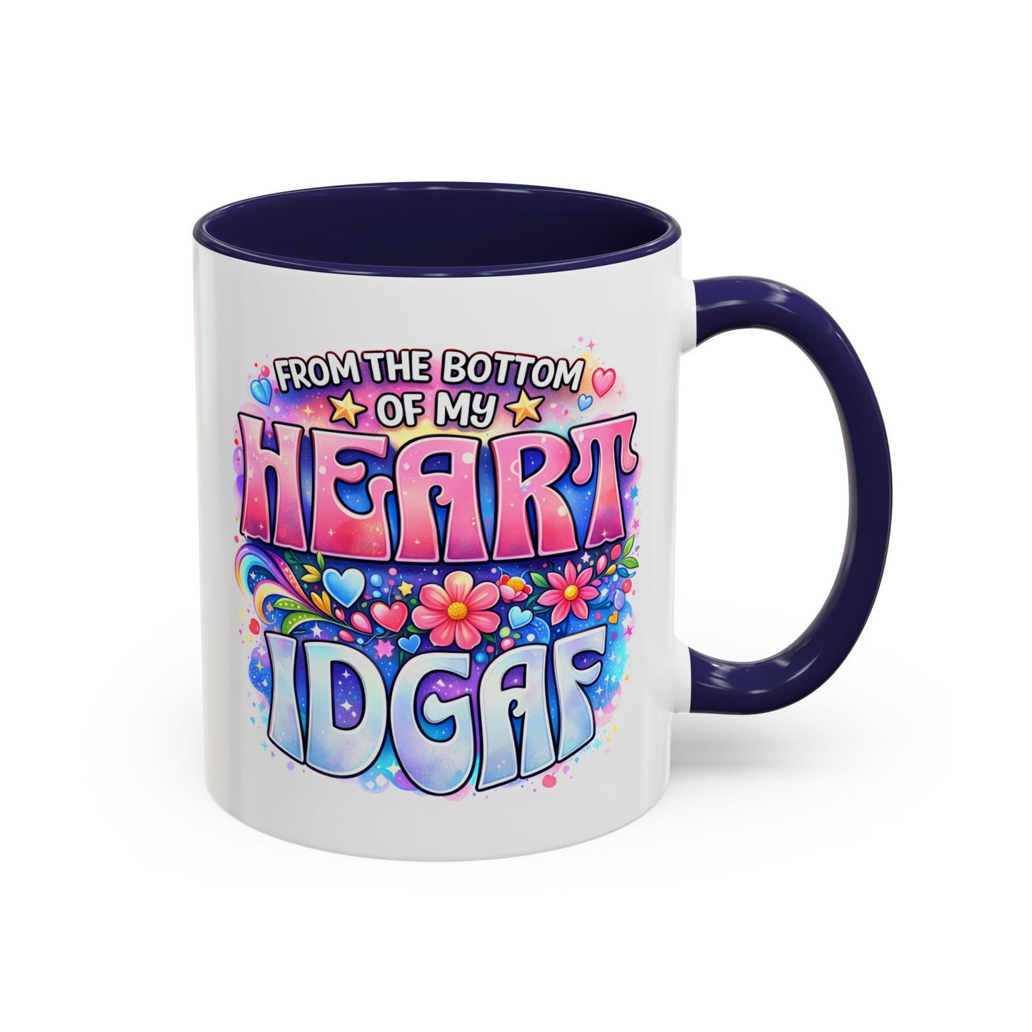 Adult Mug - From The Bottom of My Heart